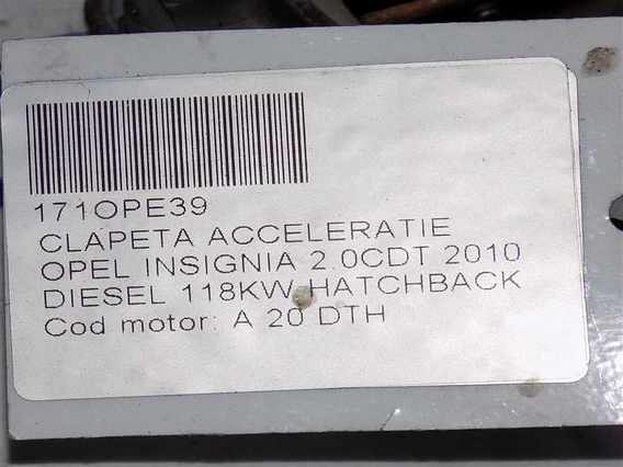 CLAPETA ACCELERATIE Opel Insignia diesel 2010 - Poza 4
